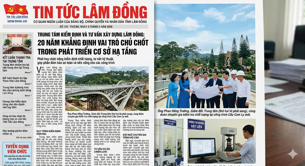 TRUNG TÂM KIỂM ĐỊNH VÀ TƯ VẤN XÂY DỰNG LÂM ĐỒNG
